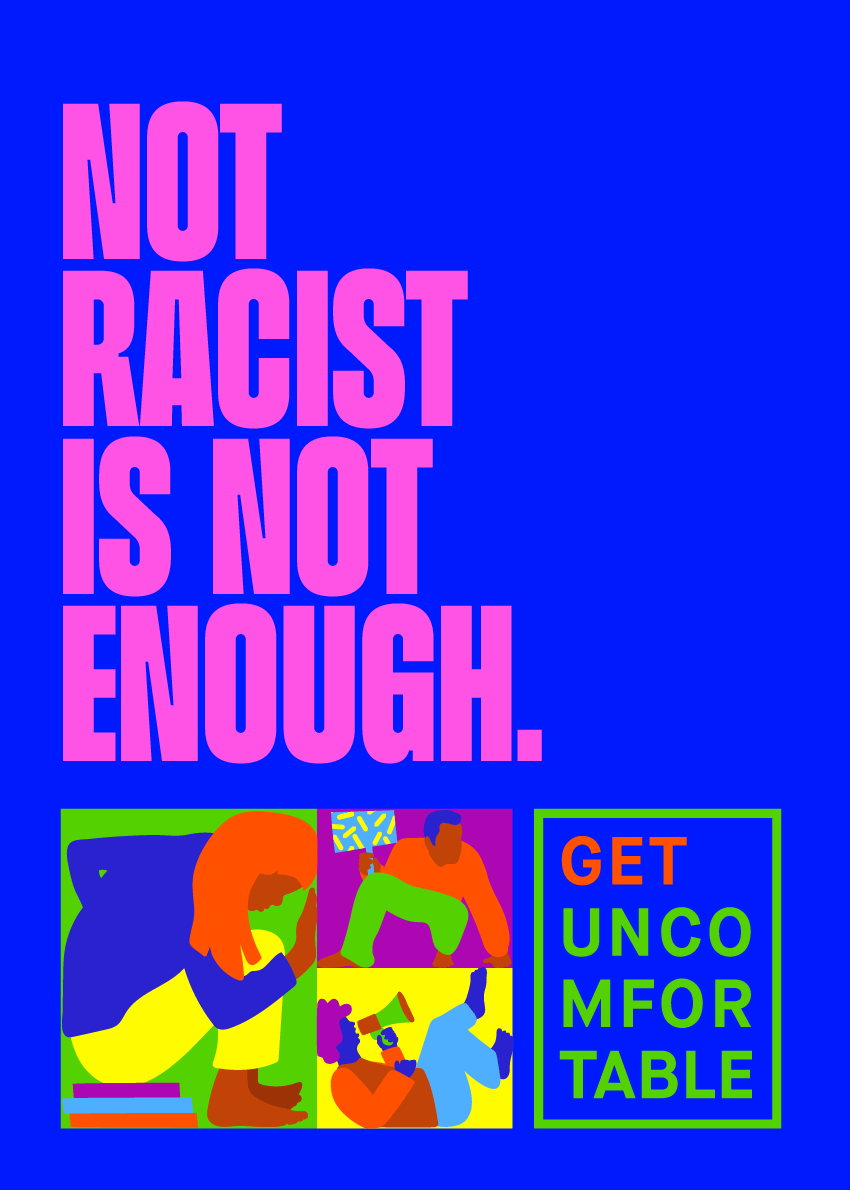 Not-Racist-is-Not-Enough-Poster